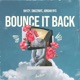 Bounce It Back Single