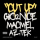 Cut Up feat Gio2nice MacMel Single