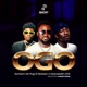 OGO feat Eleniyan Easywealth OOS Single