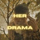 Her lil Drama Single