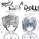 Your Such A Doll feat EUFOREIGN Single