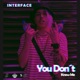 You Don t Know Me Single