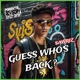 GUESS WHO S BACK Single