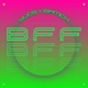 Bff Single
