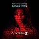 Skeletons From Control Z Soundtrack Single