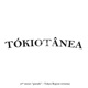 TÓKIOTÂNEA