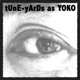 Tune Yards as Yoko Single