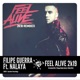 Feel Alive 2k19 feat Nalaya Single
