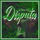 Disputa Single