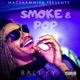 Smoke Pop Single
