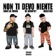 Non Ti Devo Niente feat Jake La Furia Mostro Single