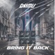 Bring It Back Single
