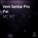 Vem Sentar pro Pai Single