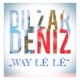 Way Lê Lê Single