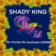 Nmnb No Money No Business feat DJ Yk Mule Single