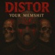 Your Memshit Single