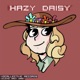 Hazy Daisy feat Daisy
