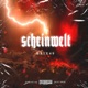 Scheinwelt Single