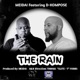 The Rain feat D Kompose Single