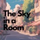 The Sky in a Room Single