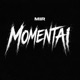 Momentai Single