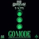 Go Mode feat Tnutty Single