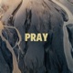 Pray Single