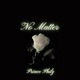 No Matter Single
