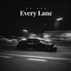 Every Lane Single