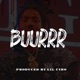 Buurrr Single
