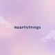 Heartstrings Single