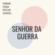 Senhor da Guerra Single