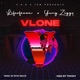 Vlone feat Yung Ziggy Single