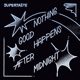 Nothing Good Happens After Midnight Single