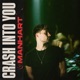 Crash Into You Single