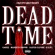 Dead Time feat Gankz Mandito Brown Eclipz Single