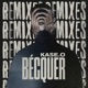 Bécquer Remixes Single