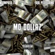Mo Dollaz feat JoJo Pellegrino Single