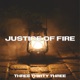 Justice of Fire Single