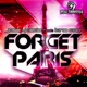 Forget Paris feat Tina Cox Single