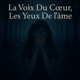 La Voix Du cœur Les Yeux De L Âme