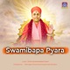 Swamibapa Pyara Single
