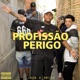 Profissão Perigo Single
