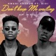 Don t Keep Me Waiting feat Kidi Single