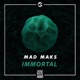 Immortal Single