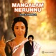 Mangalam Nerunnu Original Motion Picture Soundtrack EP
