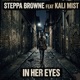 In Her Eyes feat Kali Mist Single
