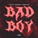 Bad Boy Single