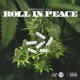 Roll in Peace feat P O G Single
