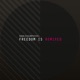 Freedom Is Remixed EP
